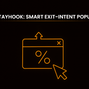 StayHook: Smart Exit-Intent Popup